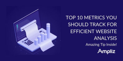 Top 10 Website Metrics to track