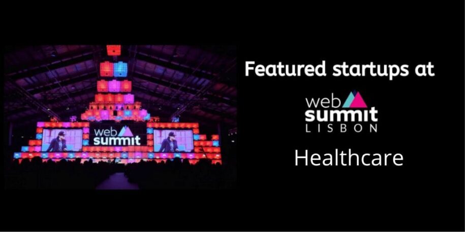 Healthcare (Medtech & Pharma) startups at Web summit 2019