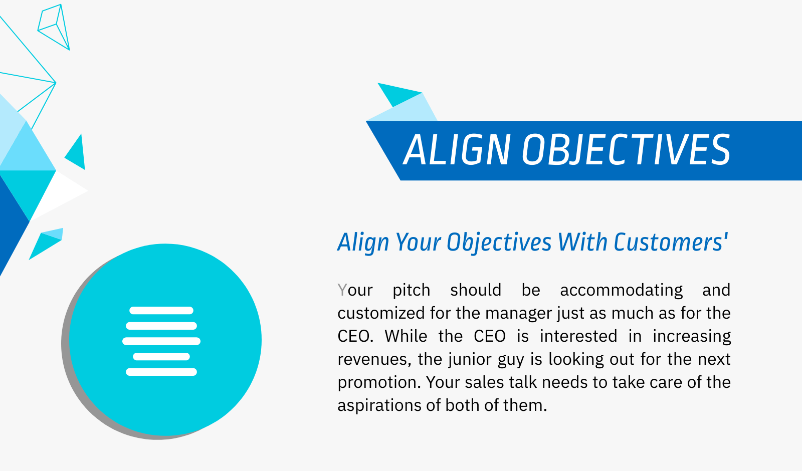 Align your objectives