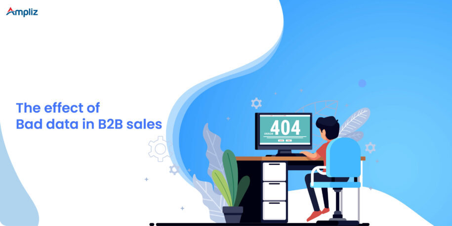 Impact of bad data on b2b sales