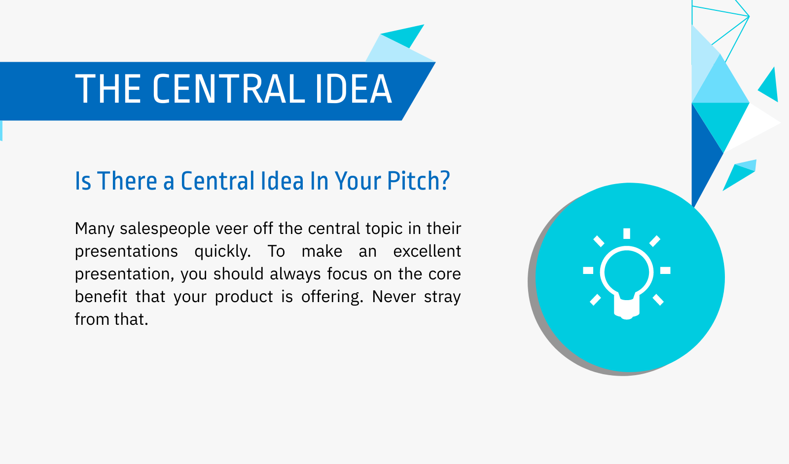 central idea of a sales pitch