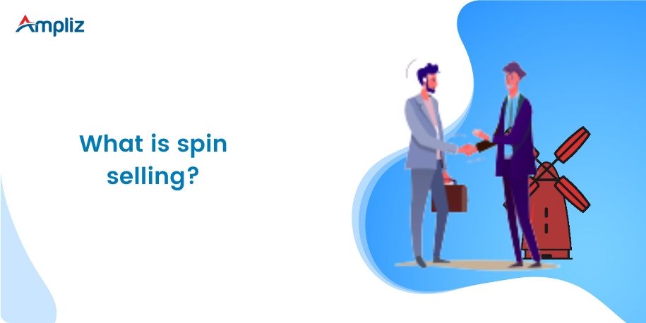 what is spin selling?