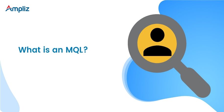 What is an MQL?