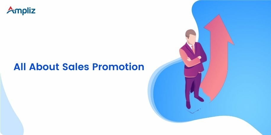 All about sales promotion