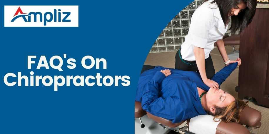 FAQ's On Chiropractors