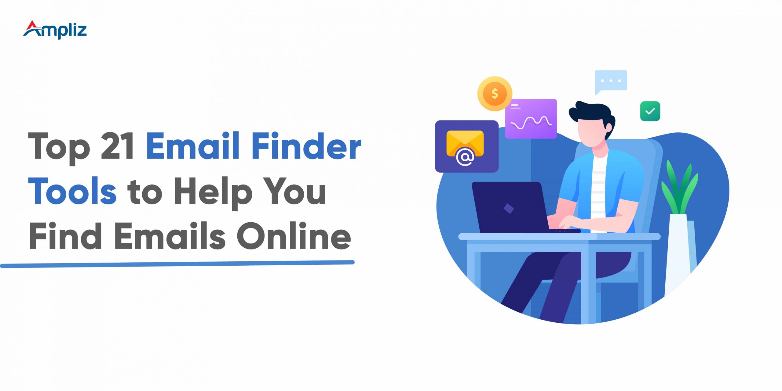 Top 21 Email Finder Tools to Help You Find Emails Online