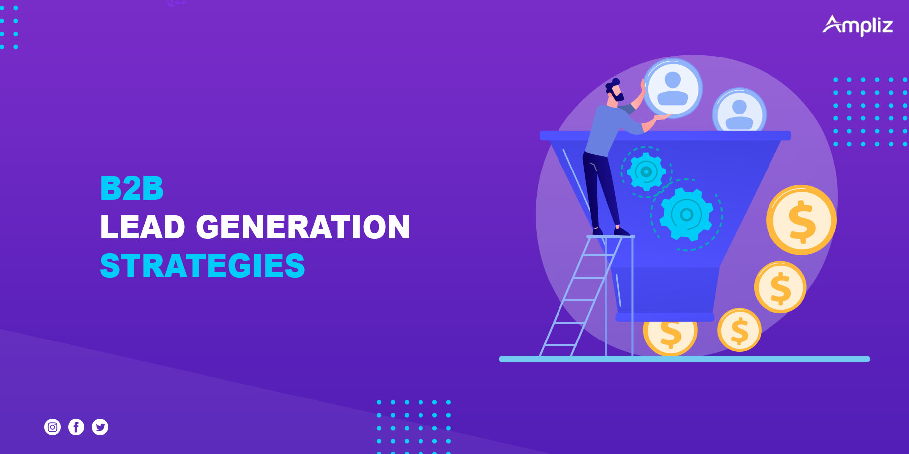 B2B lead generation strategies B2B lead generation strategies