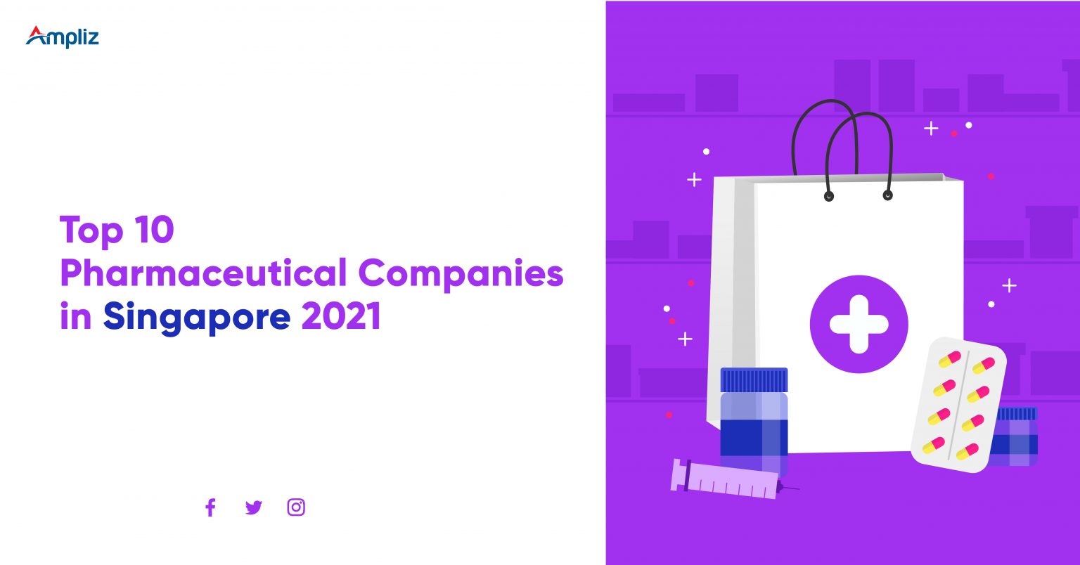 List of Best Pharmaceutical Companies In Singapore 2022