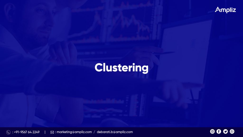 Clustering
