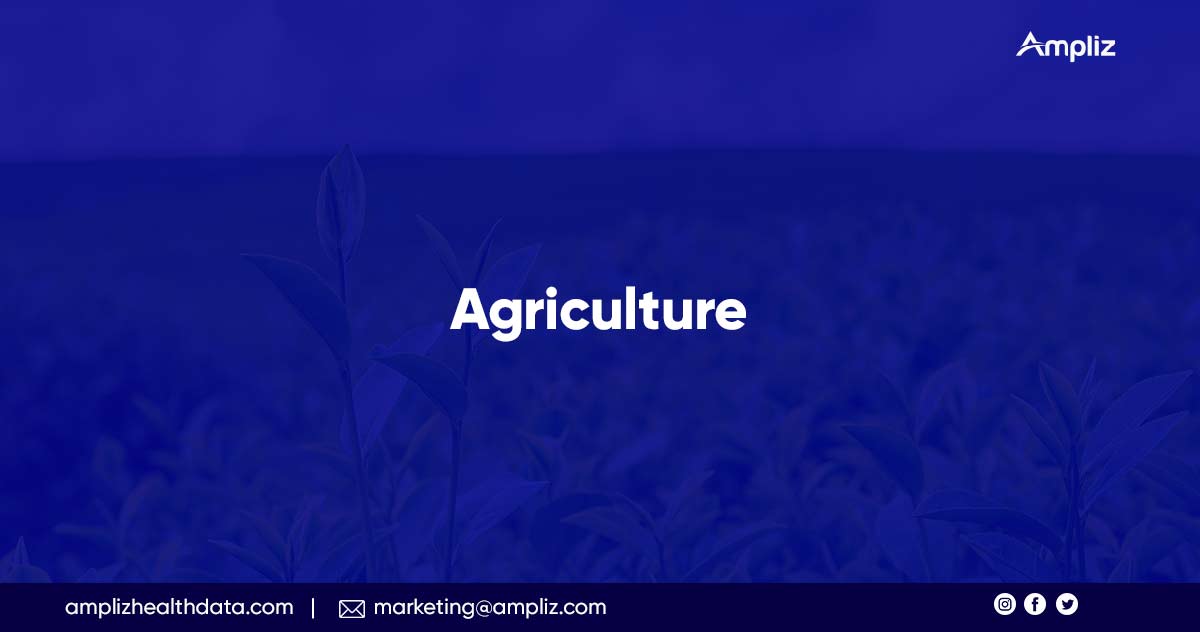 Agriculture
