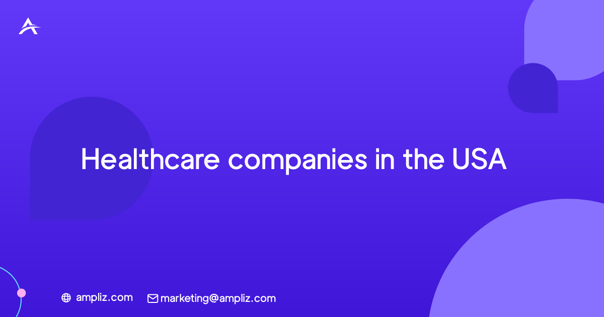 Healthcare companies in the USA