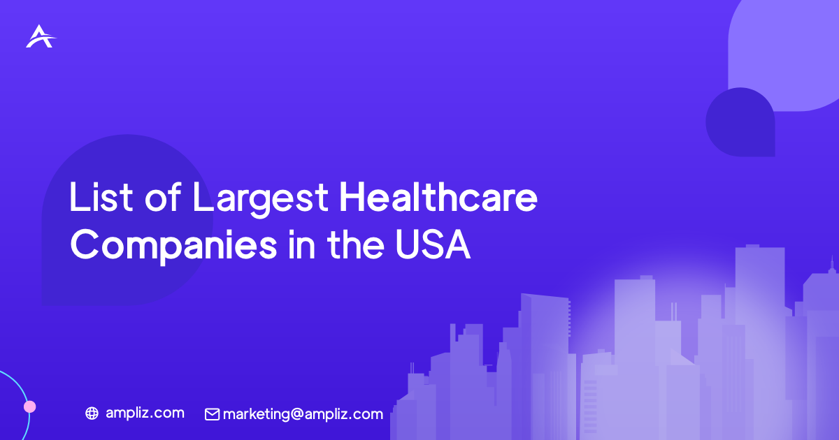 List of Largest Healthcare Companies in the USA