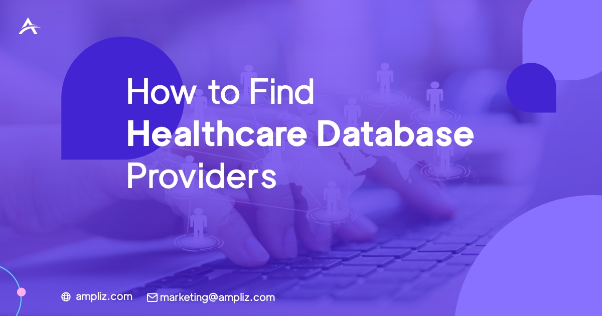How to Find Healthcare Database Providers