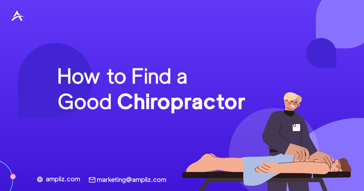How to Find a Good Chiropractor