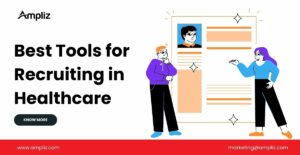 Tools for Recruiting in Healthcare