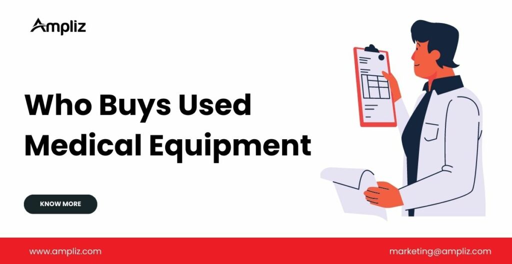 Who Buys Used Medical Equipment