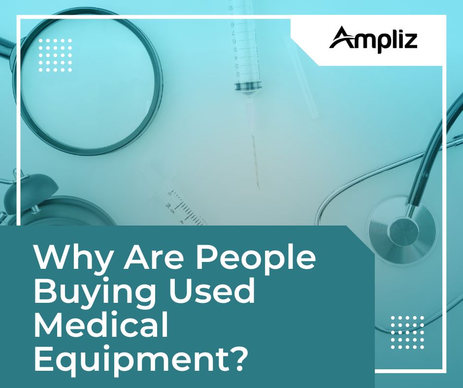 Who Buys Used Medical Equipment