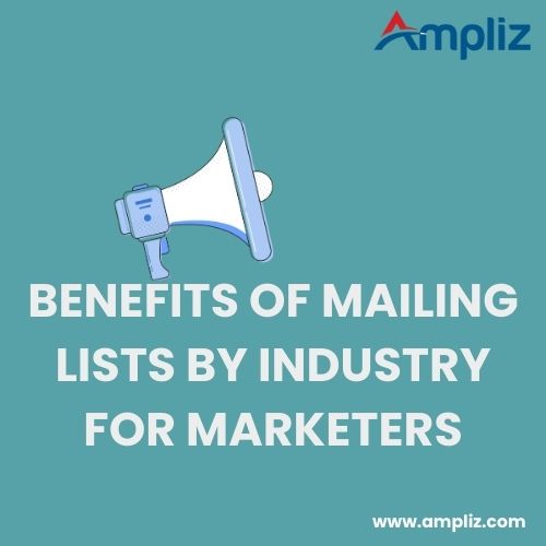 Benefits of Email list by Industry
