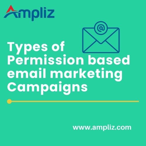 types of permission based email marketing