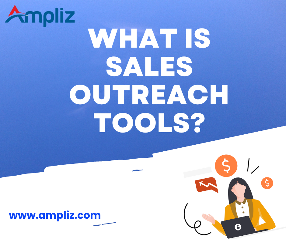 sales outreach tools