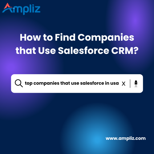 find companies that use salesforce CRM