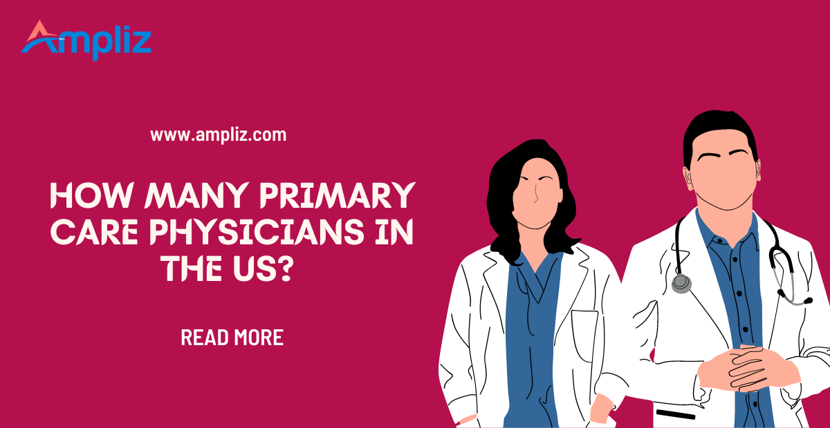 How Many Primary Care Physicians in the US 2024?