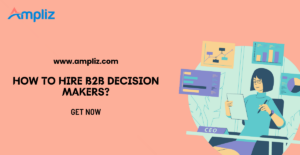 hire b2b decision makers