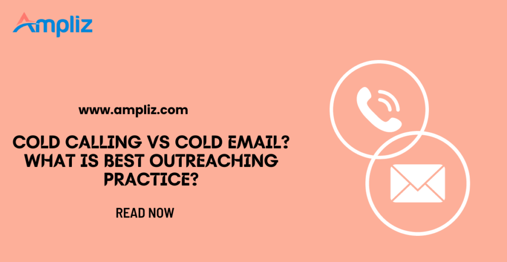cold emailing vs cold calling