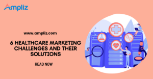 healthcare marketing challenges