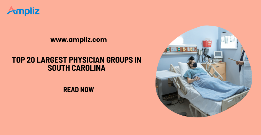 physician groups in South Carolina