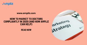 how to market to doctors