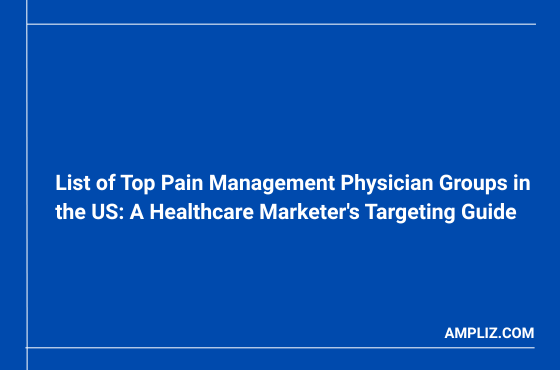 Pain Management Physician Groups