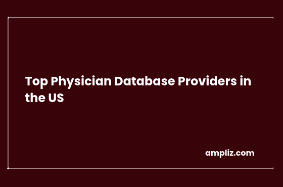 Top Physician Database Providers in the US (2026)