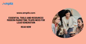 lead generation for modern marketing teams