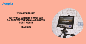 video content for B2B Sales