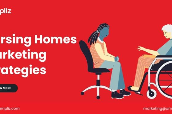 Nursing Homes Marketing Strategies