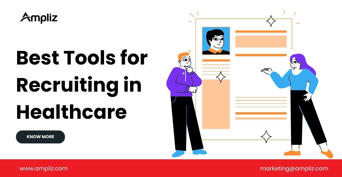 Best Tools for Recruiting in Healthcare