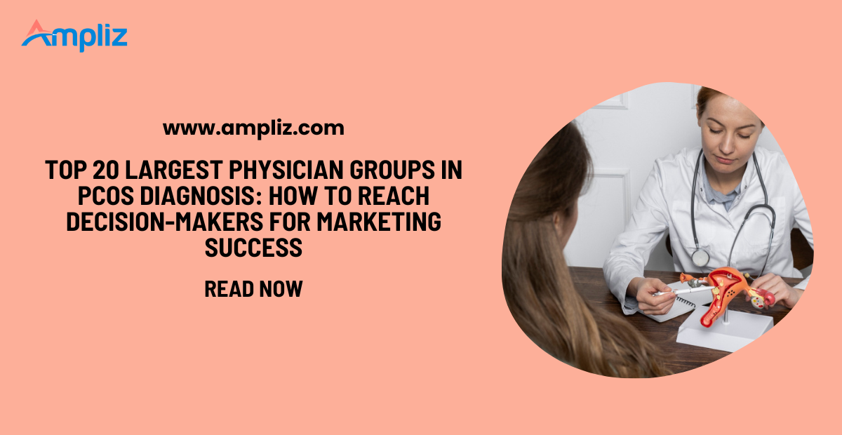 Top 20 Largest Physician Groups in PCOS Diagnosis