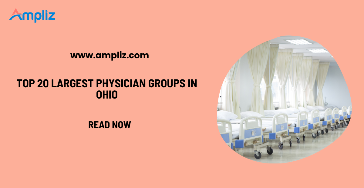 Top 20 Largest Physician Groups in Ohio