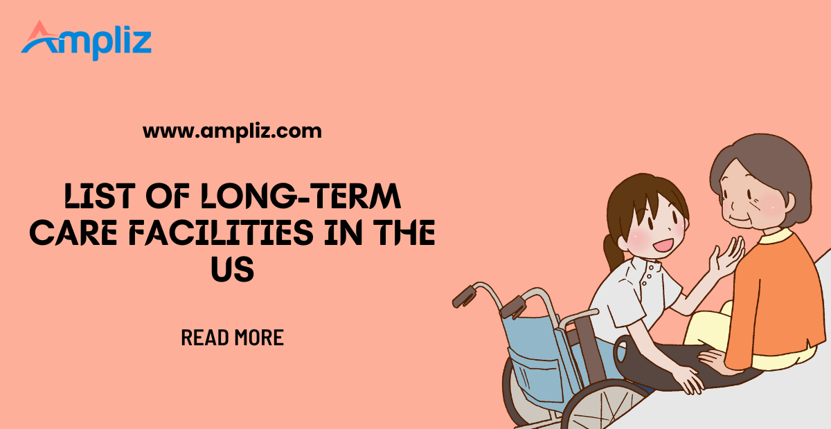 Largest List of Long Term Care Facilities in the USA (2026)