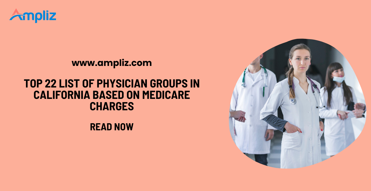 List of Top Physician Groups in California 2026