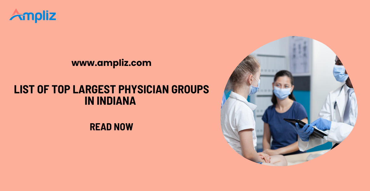 List of Top Largest Physician Groups in Indiana
