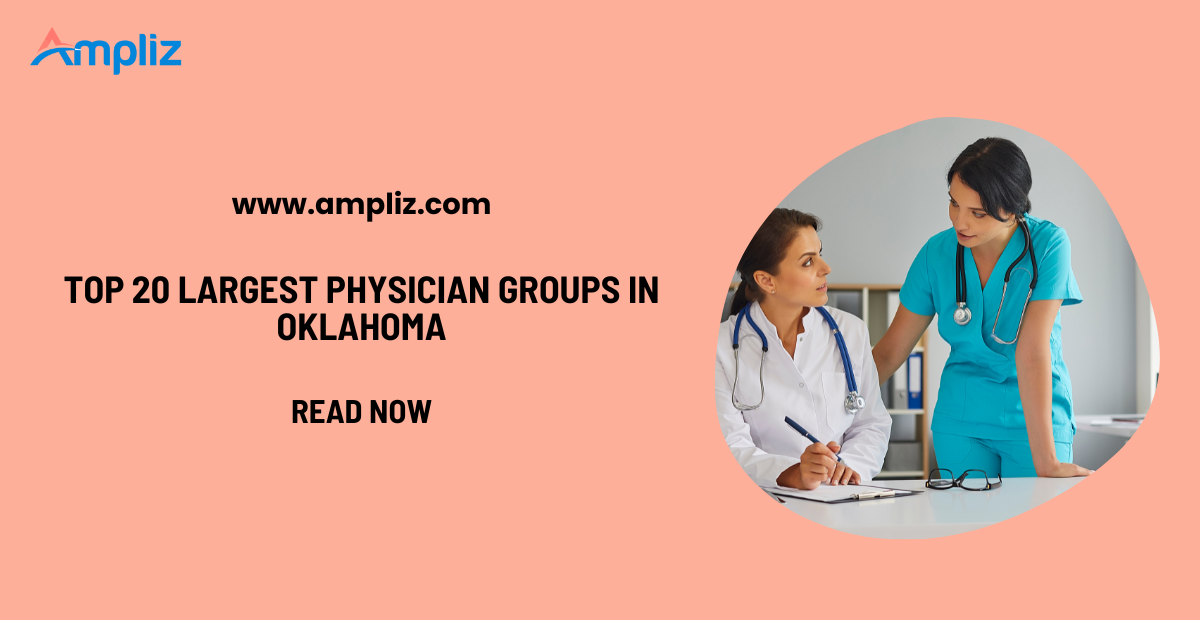 Largest Top 20 Physician Groups in Oklahoma