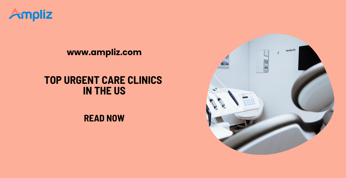 Top Urgent Care Clinics in the US