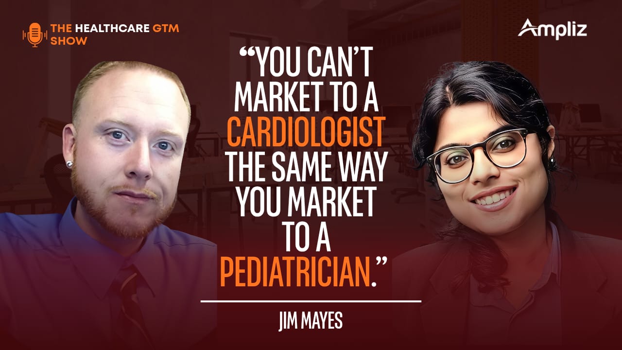 Why You Can’t Market to a Cardiologist the Same Way You Market to a Pediatrician